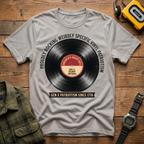 Proudly Rocking Weirdly Specific Vinyl Patriotism T-Shirt