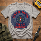 Still Alive Just Grumpy Vinyl  T-Shirt