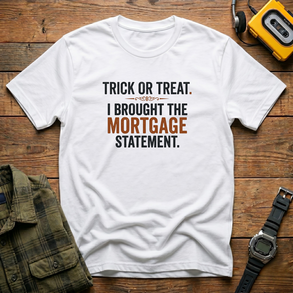 TOT Mortgage T-Shirt